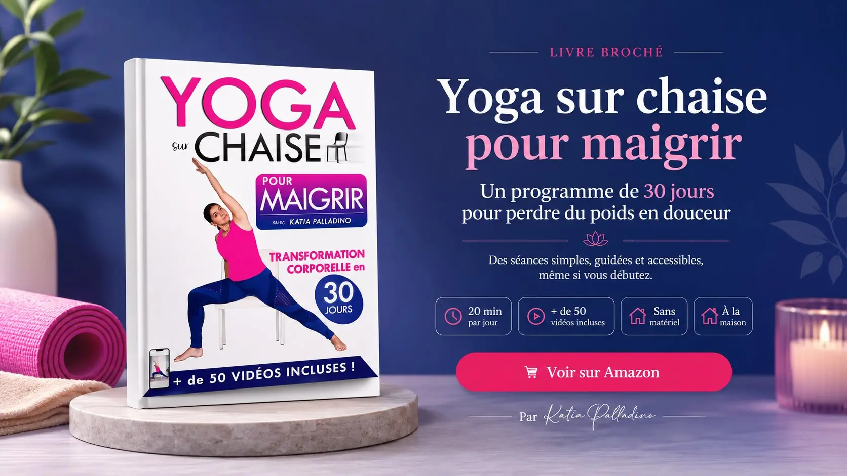 Yoga sur chaise pour maigrir - Livre Katia Palladino