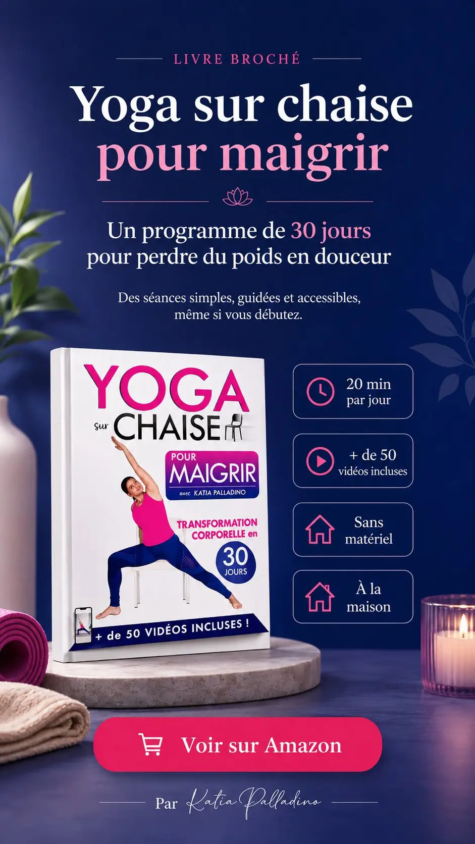 Yoga sur chaise pour maigrir - Livre Katia Palladino